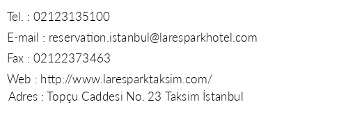 Lares Park Hotel Taksim telefon numaralar, faks, e-mail, posta adresi ve iletiim bilgileri